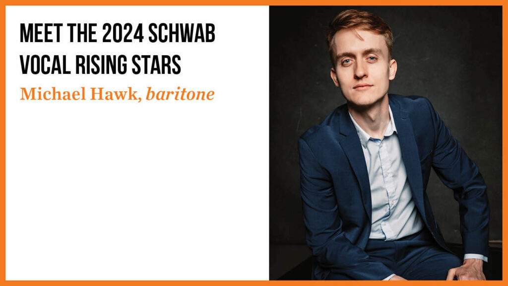 Michael Hawk, baritone